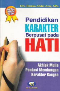Image of Pendidikan Karakter Berpusat pada Hati